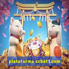 plataforma ccbet1.com